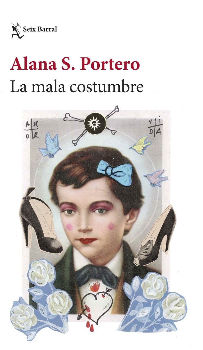 La mala costumbre, de Alana S. Portero
