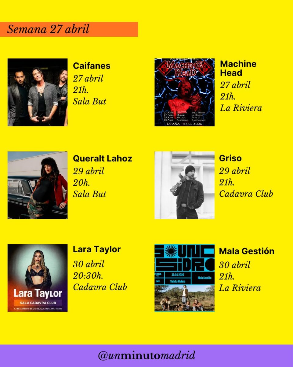 Conciertos en Madrid semana del 27 de abril